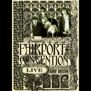 Fairport Convention Live at the BBC